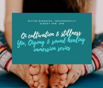 Yin, Qigong & sound healing immersion series